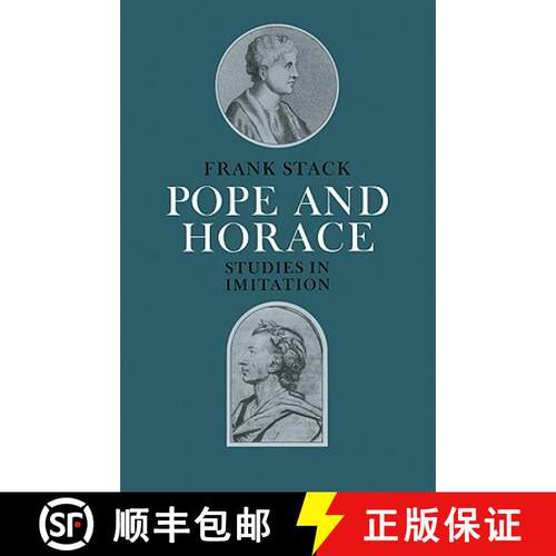 【3-4周达】Pope and Horace: Studies in Imitation [9780521021906]