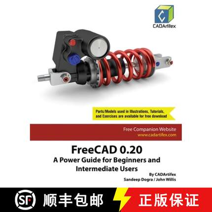 【3-4周达】FreeCAD 0.20: A Power Guide for Beginners and Intermediate Users [9789394074170]