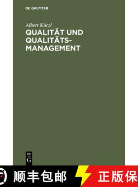 预订 Qualitat und Qualitats-Management: Aus Der Praxis F r Die Praxis [9783110118179]