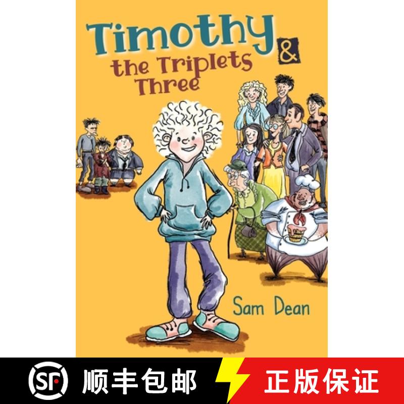 【2-3周达】Timothy  and the Triplets Three: Laugh out loud as the bullies retreat. [9781800490321]