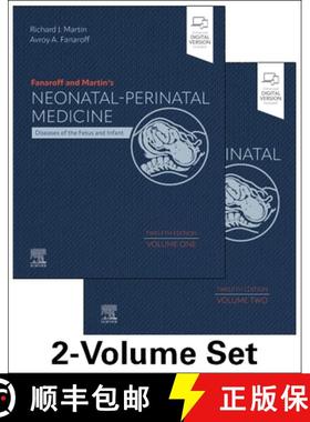 【3-4周达】Fanaroff and Martin's Neonatal-Perinatal Medicine, 2-Volume Set: Diseases of the Fetus and... [9780323932660]