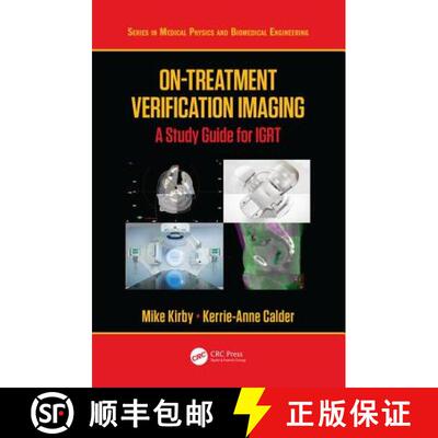 【3-4周达】On-Treatment Verification Imaging : A Study Guide for IGRT [9781138499911]