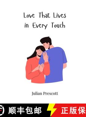 预订 Love That Lives in Every Touch [9783690817684]