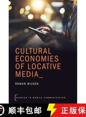 【3-4周达】Cultural Economies of Locative Media [9780190234928]