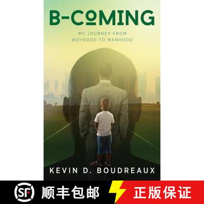 【3-4周达】B-Coming: My Journey From Boyhood to Manhood [9780985283933]