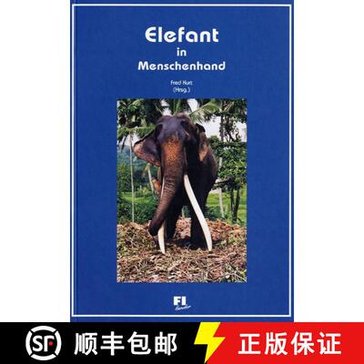 预订 Elefant in Menschenhand [9783930831456]