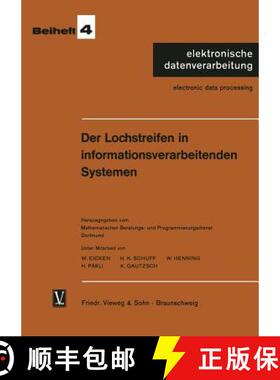 【3-4周达】Der Lochstreifen in informationsverarbeitenden Systemen [9783322960634]