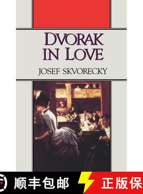 【3-4周达】Dvorak in Love – A Light–Hearted Dream [9780393305487]