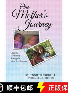 【3-4周达】One Mother's Journey: Creating My Family through In Vitro Fertilization [9781490883953]