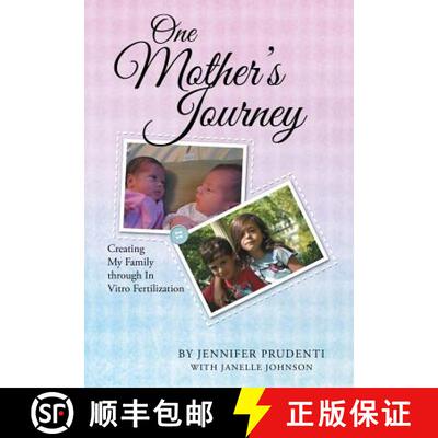【3-4周达】One Mother's Journey: Creating My Family through In Vitro Fertilization [9781490883953]