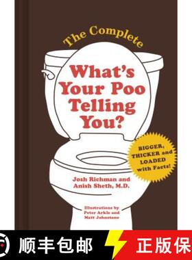 【3-4周达】The Complete What's Your Poo Telling You (Funny Bathroom Books, Health Books, Humor Books) [9781452170077]