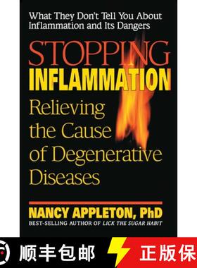 【3-4周达】Stopping Inflammation: Relieving the Cause of Degenerative Diseases [9780757001482]