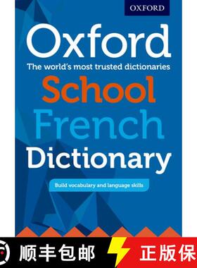 【3-4周达】Oxford School French Dictionary: Ideal transition dictionary from upper primary to secondary [9780198408017]