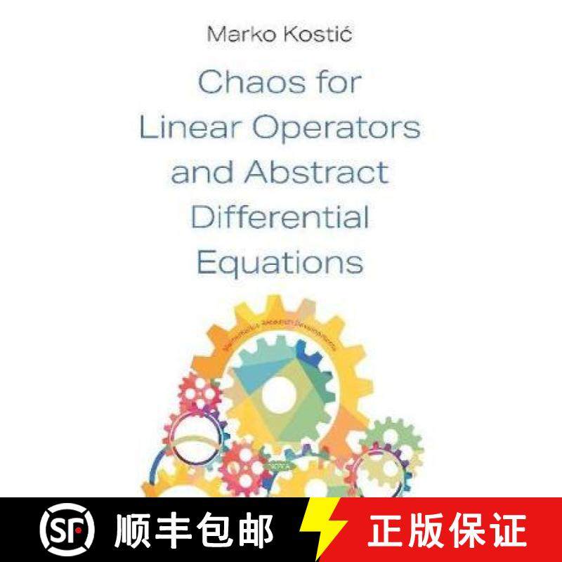 【3-4周达】Chaos for Linear Operators and Abstract Differential Equations [9781536168952]