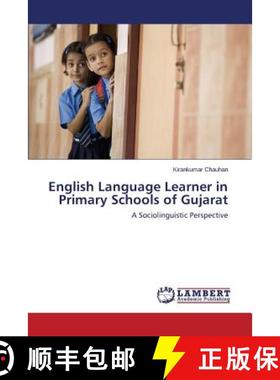 预订 English Language Learner in Primary Schools of Gujarat [9783659689260]