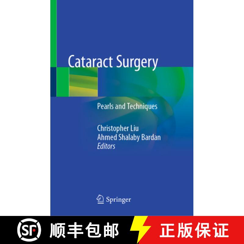 【3-4周达】Cataract Surgery: Pearls and Techniques [9783030382339]