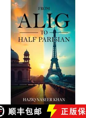 【3-4周达】From Alig To Half Parisian [9789365541298]