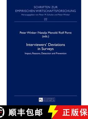 【3-4周达】Interviewers' Deviations in Surveys : Impact, Reasons, Detection and Prevention [9783631637159]