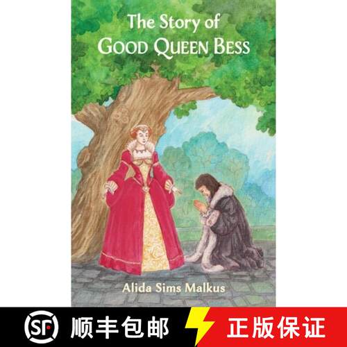 【3-4周达】The Story of Good Queen Bess [9798888180907]