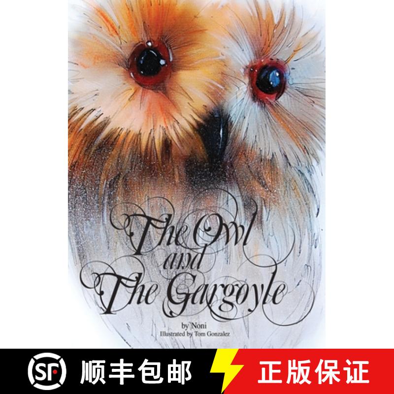 预订 The Owl and the Gargoyle [9781941536094]