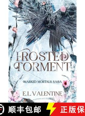 预订 Frosted Torment: A Fast-Paced Urban Fantasy Adventure Slow Burn Romance [9798990479371]