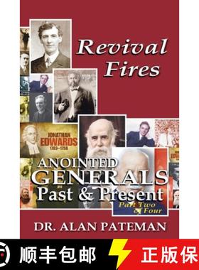 预订 Revival Fires, Anointed Generals Past and Present (Part Two of Four) [9781909132368]