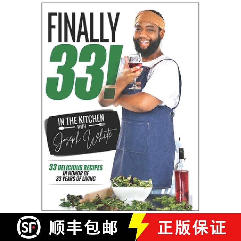 【2-3周达】Finally 33! In the Kitchen with Joseph White [9780578323763]