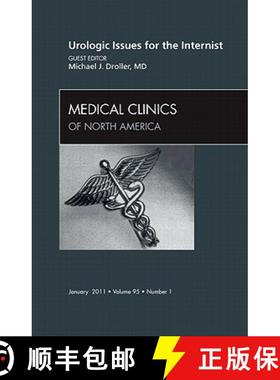 【3-4周达】Urologic Issues for the Internist, an Issue of Medical Clinics of North America: Volume 95-1 [9781437724660]