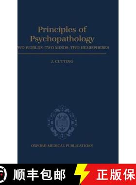 【3-4周达】Principles of Psychopathology: Two Worlds - Two Minds - Two Hemispheres [9780192622402]