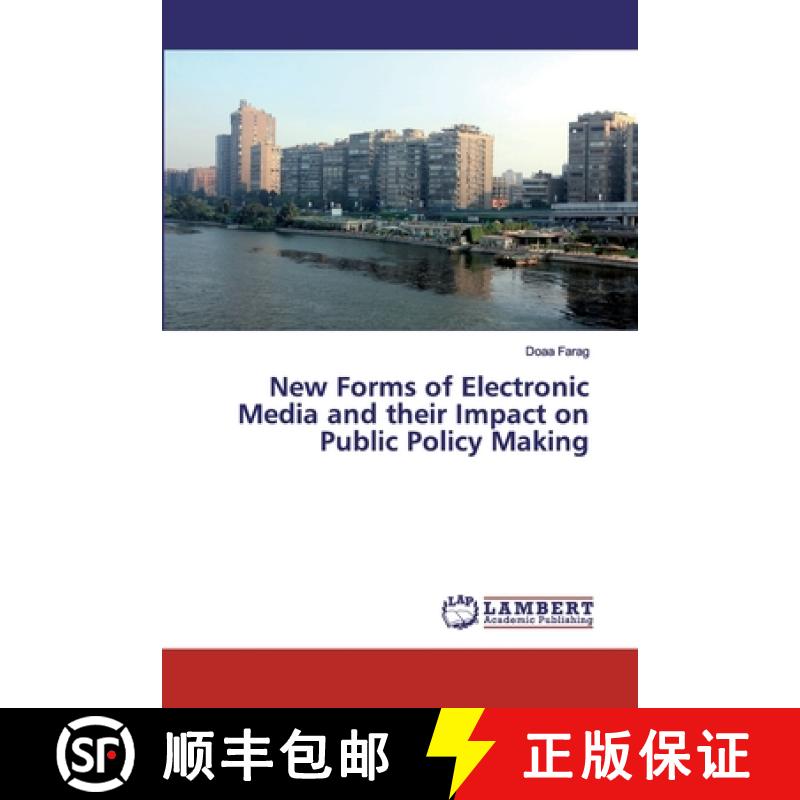 预订 New Forms of Electronic Media and their Impact on Public Policy Making [9783659898235]