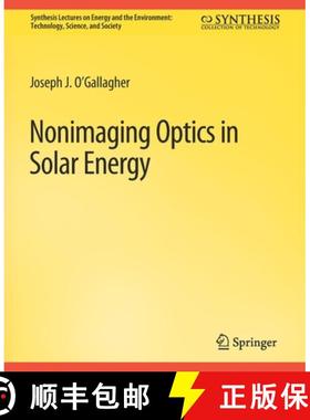 【3-4周达】Nonimaging Optics in Solar Energy [9783031794193]