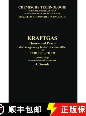 【3-4周达】Kraftgas: Theorie Und PRAXIS Der Vergasung Fester Brennstoffe [9783662335161]