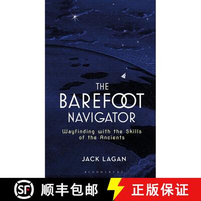 【3-4周达】The Barefoot Navigator: Wayfinding with the Skills of the Ancients [9781472944771]