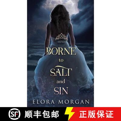 【3-4周达】Borne to Salt and Sin: Fated [9798988279426]