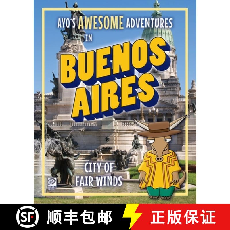 【2-3周达】Ayo's Awesome Adventures in Buenos Aires: City of Fair Winds [9780716648314]