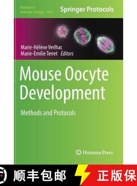 【3-4周达】Mouse Oocyte Development : Methods and Protocols [9781493986026]