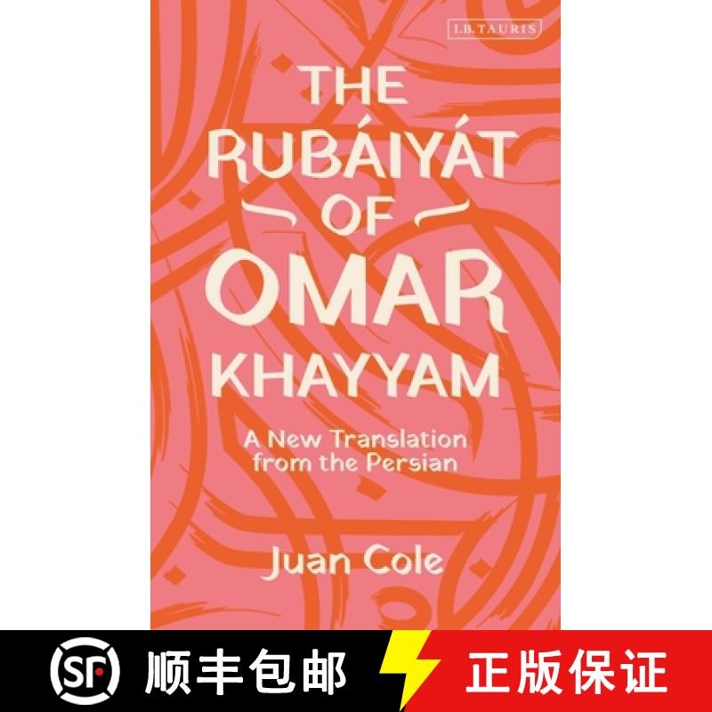 【3-4周达】The Rubáiyát of Omar Khayyam: A New Translation from the Persian [9780755600526]
