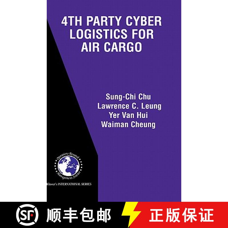 【3-4周达】4th Party Cyber Logistics for Air Cargo [9781402078002]