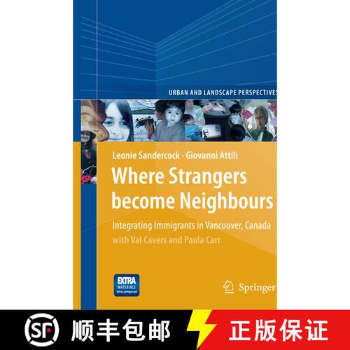 【3-4周达】Where Strangers Become Neighbours : Integrating Immigrants in Vancouver, Canada (Softcover... [9789401776899]