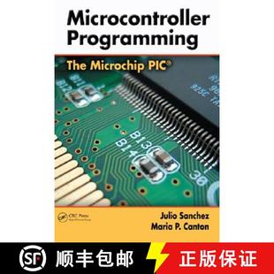【3-4周达】Microcontroller Programming: The Microchip Pic(r) [9780849371899]