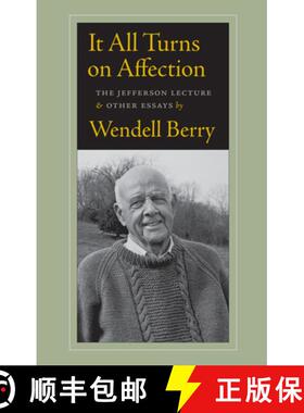 【3-4周达】It All Turns on Affection: The Jefferson Lecture and Other Essays [9781619021143]