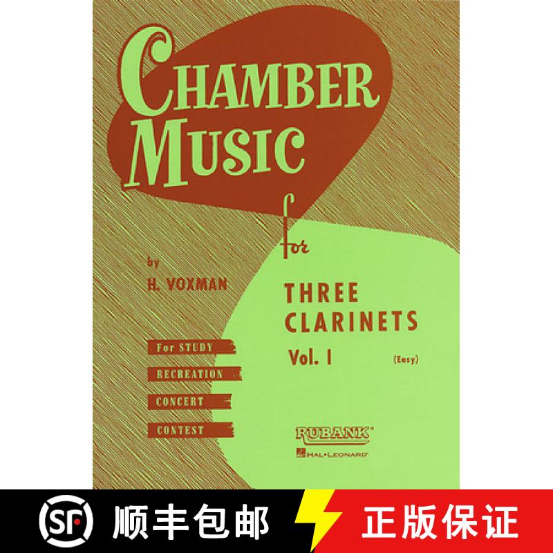 【3-4周达】Chamber Music for Three Clarinets, Vol. 1 (Easy) [9781423444985]