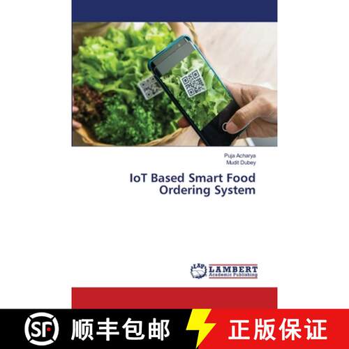 预订 IoT Based Smart Food Ordering System [9786207475230]