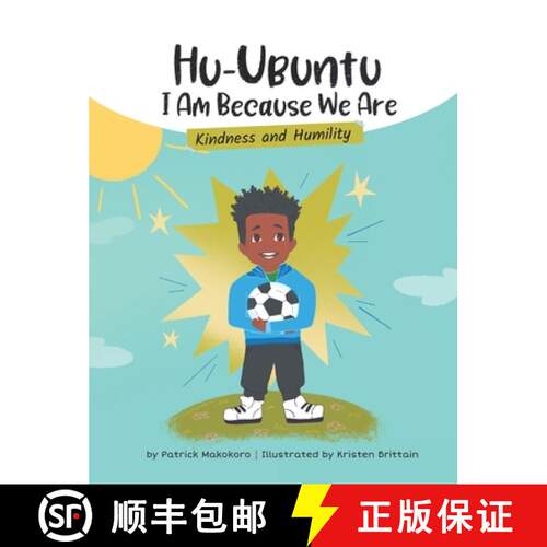 【3-4周达】精装 HuUbuntu: I Am Because We Are - Kindness & Humility [9781738215263]