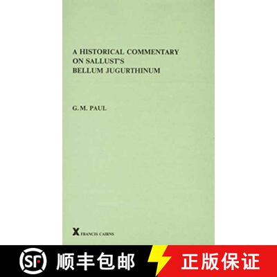 【3-4周达】A Historical Commentary on Sallust's Bellum Jugurthinum [9780905205168]