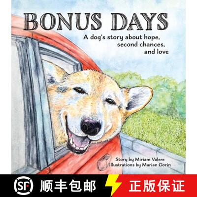 【3-4周达】Bonus Days: A dog's story about hope, second chances and love [9781734110715]
