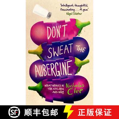 【3-4周达】Don't Sweat the Aubergine : What Works in the Kitchen and Why [9780552778008]