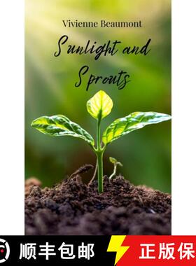 预订 Sunlight and Sprouts [9781805813880]