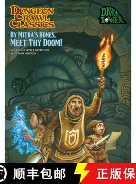 预订 Dungeon Crawl Classics #105 by Mitra's Bones, Meet Thy Doom! [9781958809617]