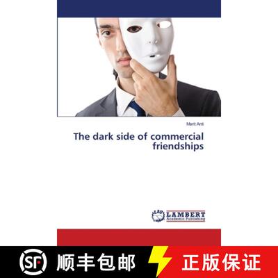 预订 The dark side of commercial friendships [9783659455841]